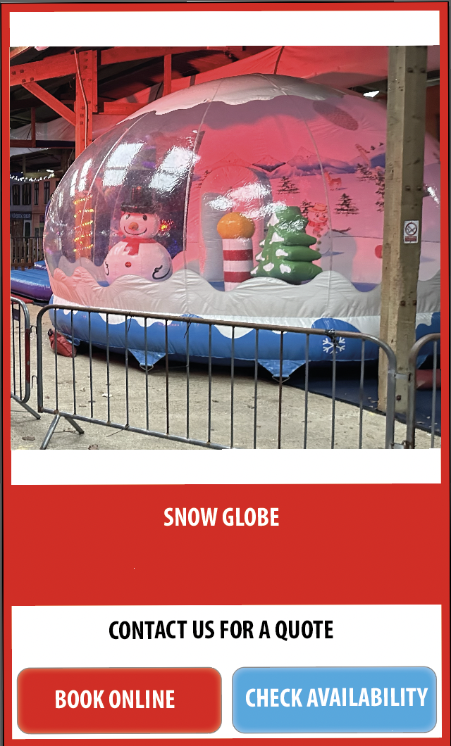 SNOW GLOBE HIRE